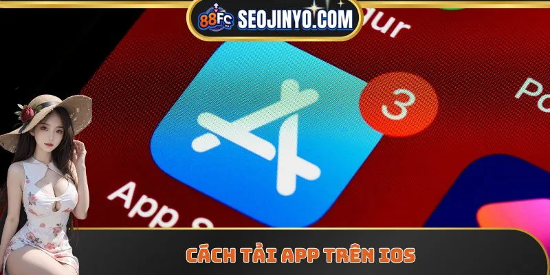 Cách tải app 88FC trên iOS